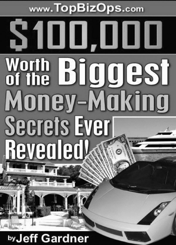 Product picture The Biggest Money Making Secrets Ever Revealed!!!